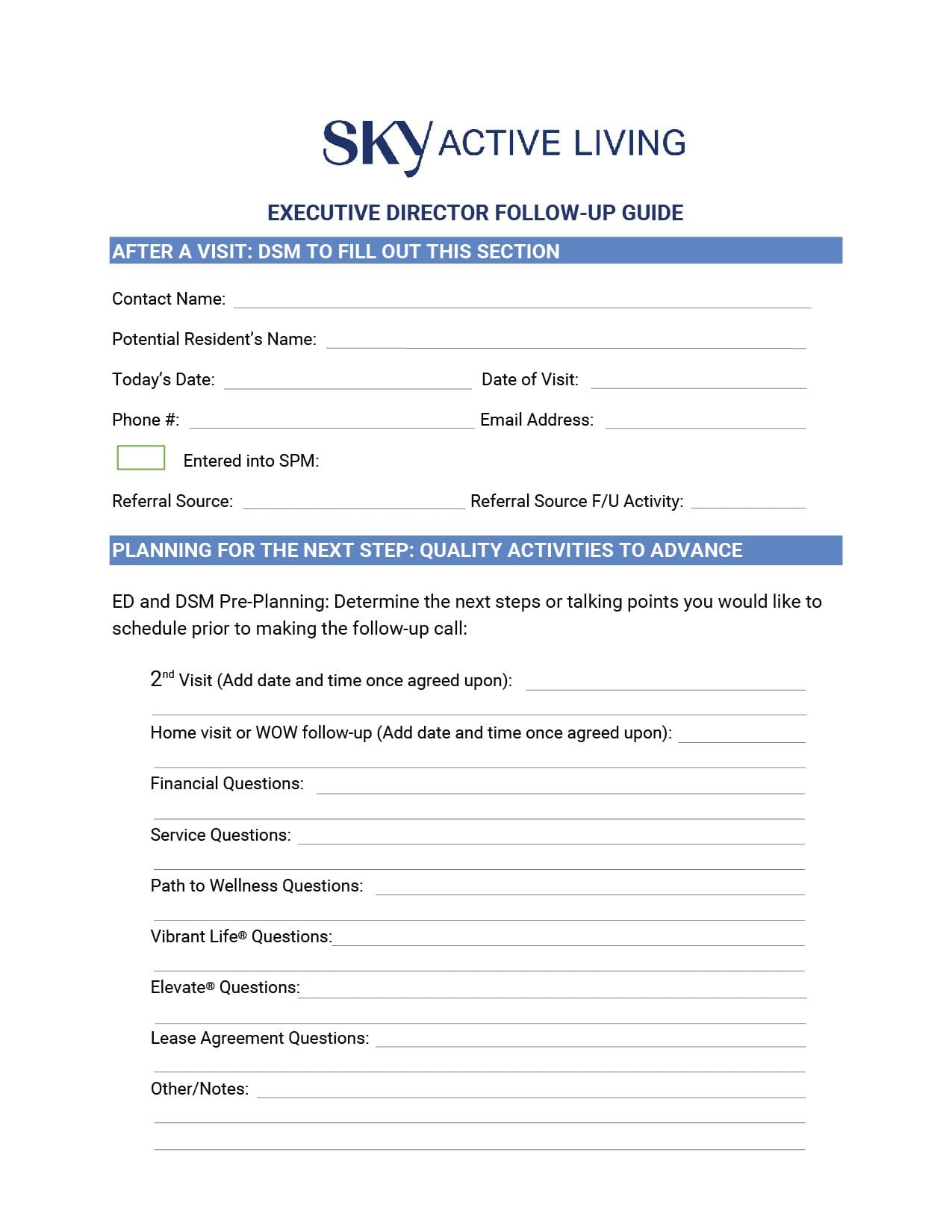 Sky Active Living Executive Director Follow Up